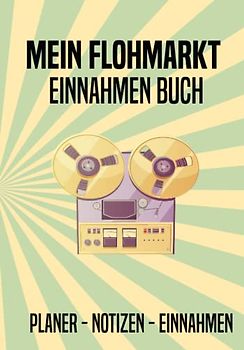 Flohmarkt Einnahmen Buch, Planer, Notizen, Einnahmen: Tolle Geschenkidee für Flohmarktverkäufer