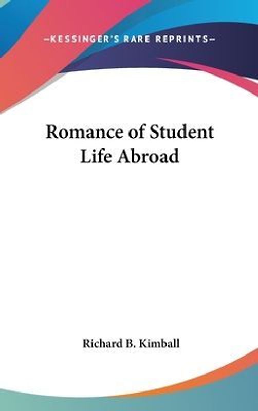 Romance of Student Life Abroad