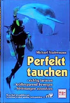 Perfekt tauchen