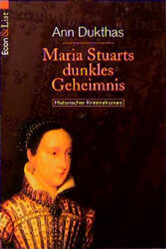 Maria Stuarts dunkles Geheimnis