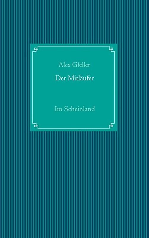 Der Mitläufer
