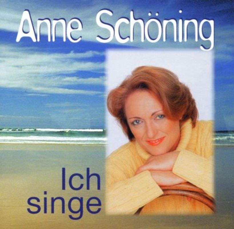Anne Schoening - Ich Singe