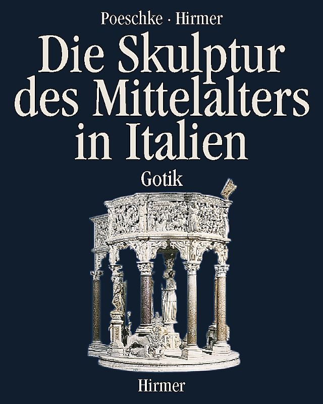 Die Skulptur des Mittelalters in Italien