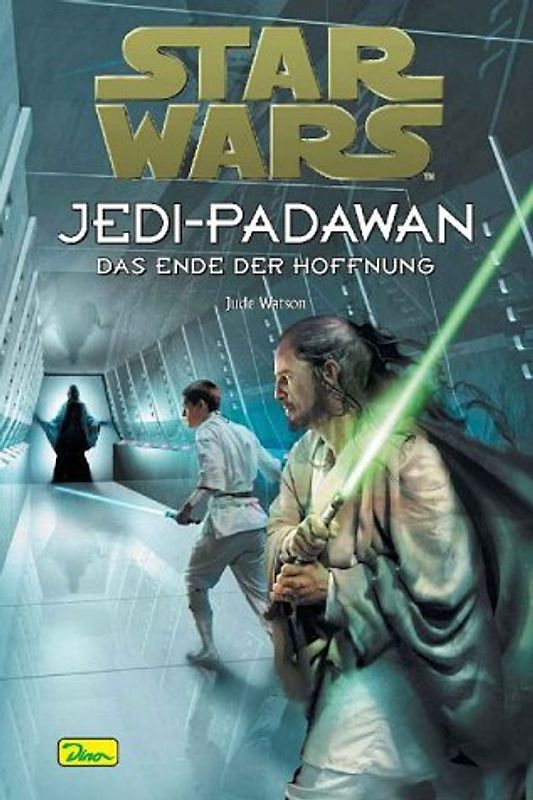 Star Wars - Jedi-Padawan. Das Ende der Hoffnung