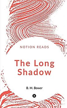 The Long Shadow