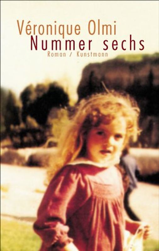 Nummer Sechs. Roman