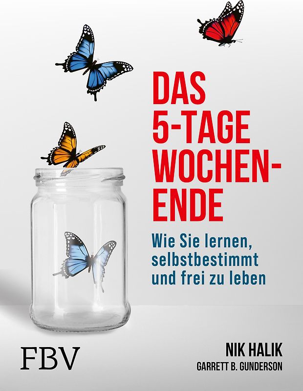 Das 5-Tage-Wochenende