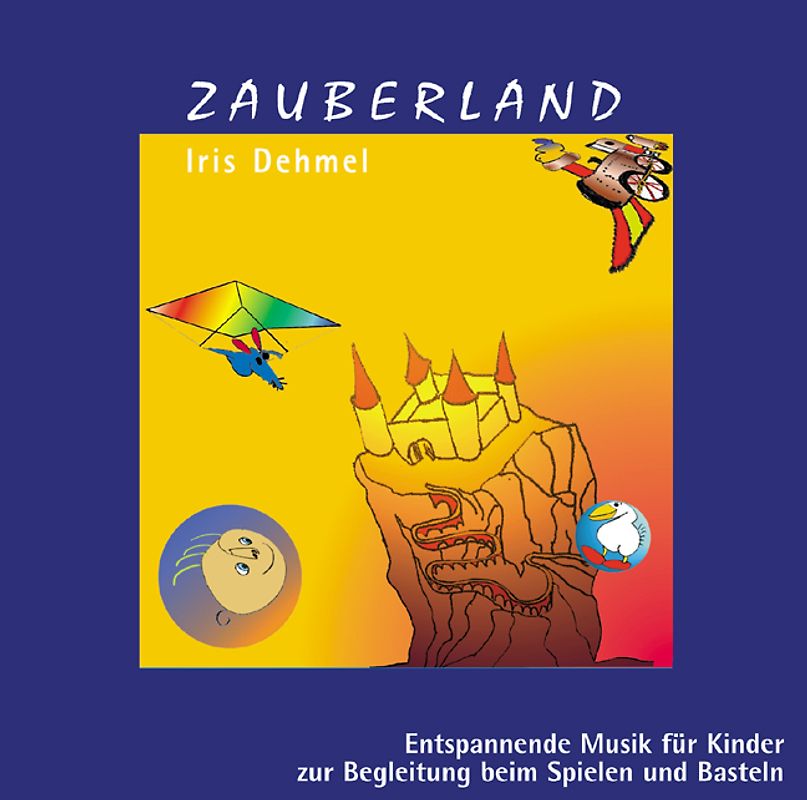 Zauberland. Entspannende Musik für Kinder zur Begleitung beim Spielen und Basteln