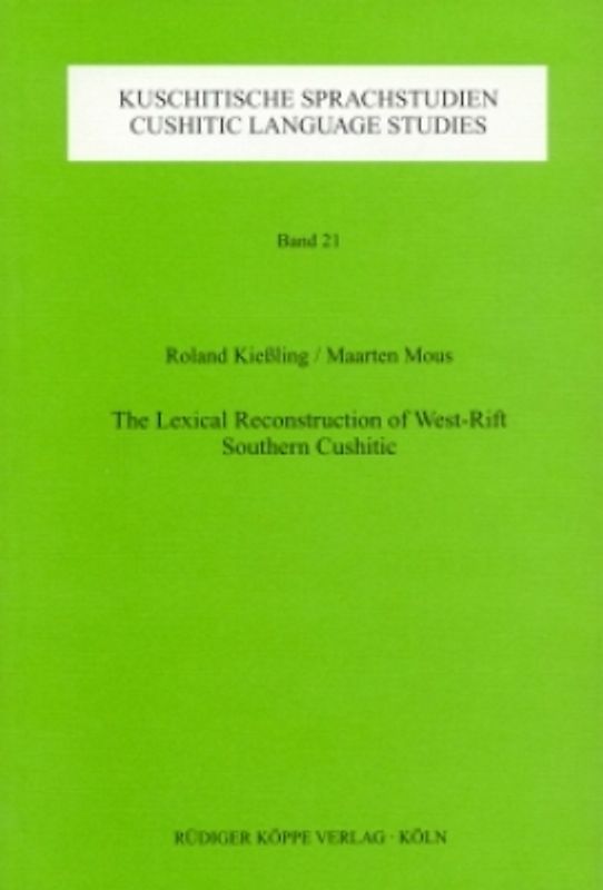 The Lexical Reconstruction of West-Rift Southern Cushitic