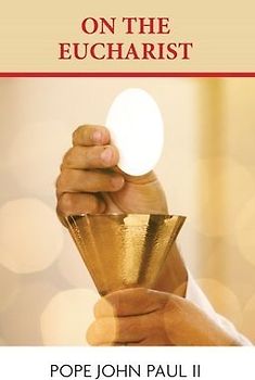 On the Eucharist