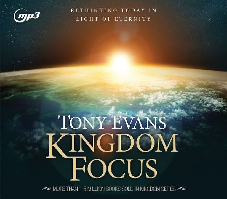 Kingdom Focus