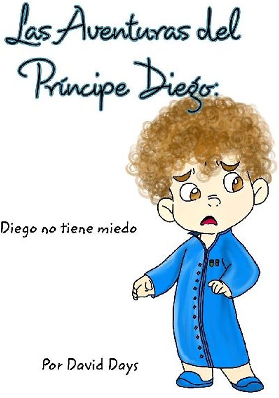 Las Aventuras del Príncipe Diego