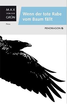 Wenn der tote Rabe vom Baum fällt