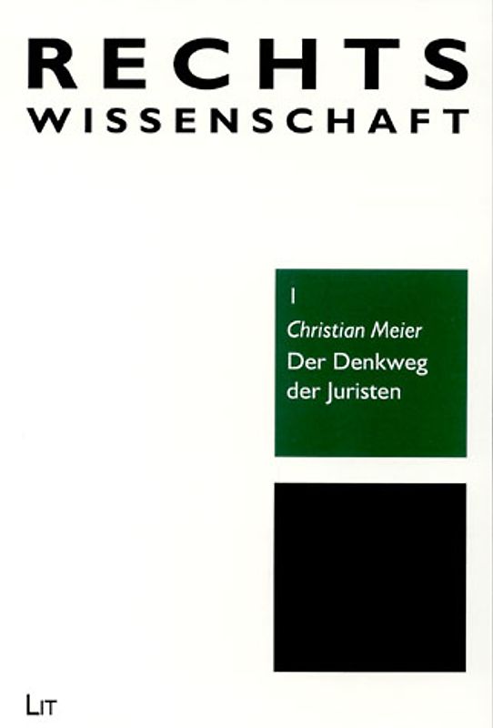 Der Denkweg der Juristen