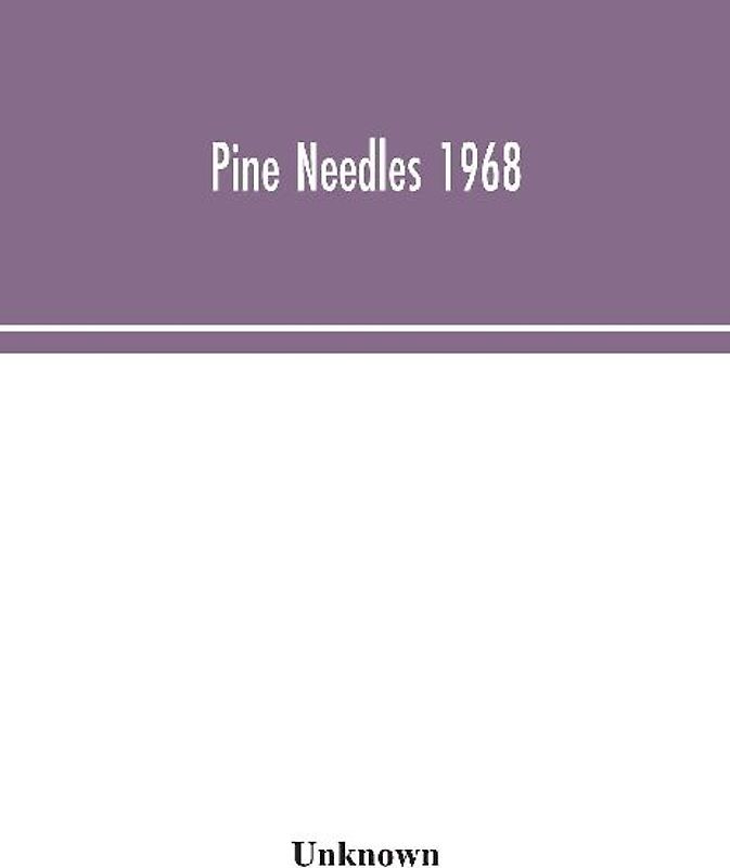 Pine Needles 1968