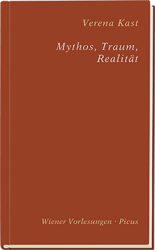 Mythos, Traum, Realität
