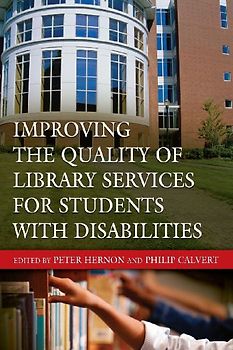 Improving the Quality of Library Services for Students with Disabilities