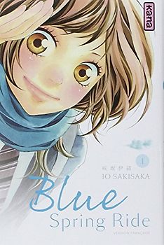Blue Spring Ride: Tome 1 - Io Sakisaka [Taschenbuch]