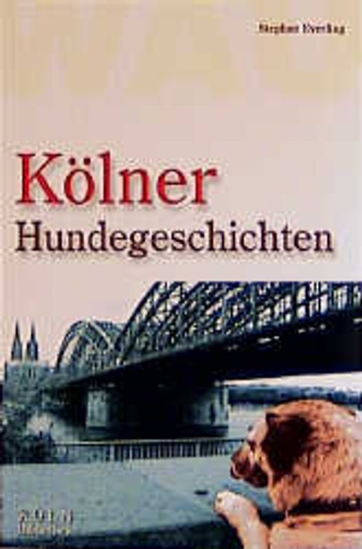 Kölner Hundegeschichten