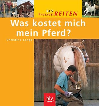 Was kostet mich ein Pferd?
