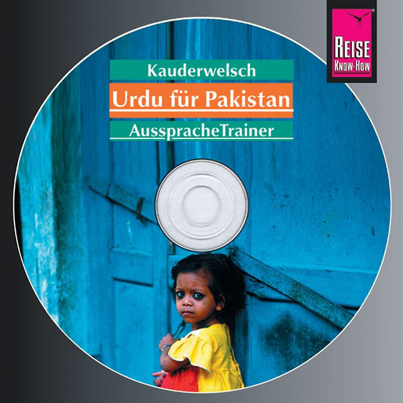 Reise Know-How Kauderwelsch AusspracheTrainer Urdu für Pakistan (Audio-CD)