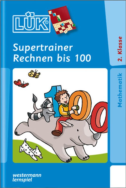 LÜK-Übungshefte / LÜK. Mathematik / 2. Klasse - Mathematik: Supertrainer Rechnen bis 100