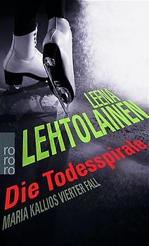 Die Todesspirale: Maria Kallios vierter Fall