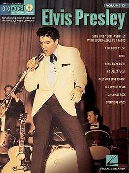 Pro Vocal Volume 23 Presley Elvis Mens Edition Vce Bk/Cd: Pro Vocal Men's Edition Volume 23