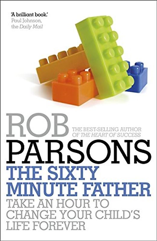 Sixty Minute Father - Parsons, Rob