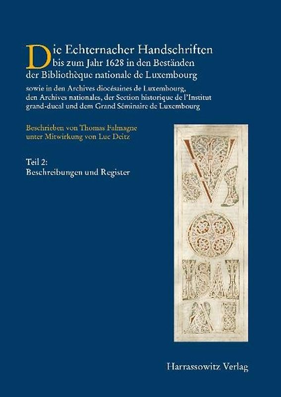 Die Handschriften der des Großherzogtums Luxemburg