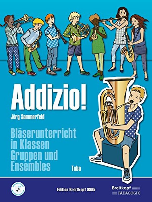 Addizio! Schülerheft Tuba. Bläserunterricht in Klassen, Gruppen und Ensembles (EB 8865)