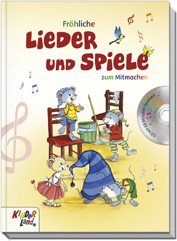 Fröhliche Lieder und Spiele zum Mitmachen