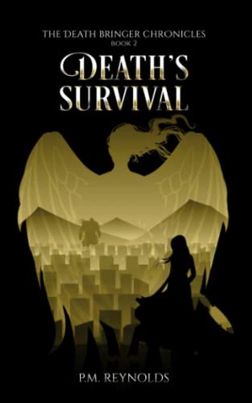 Death's Survival: The Death Bringer Chronicles Book 2