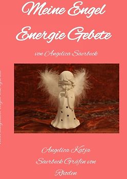 Meine Engel Energie Gebete