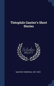 Théophile Gautier's Short Stories
