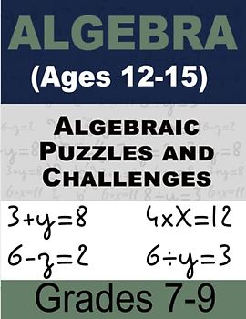 Algebraic Bootcamp for Success Math For Kids: Comprehensive Workbook for Kids Ages 12-15