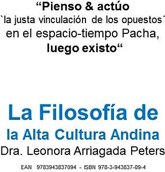 La Filosofía de la Alta Cultura Andina.
