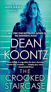 The Crooked Staircase: A Jane Hawk Novel
