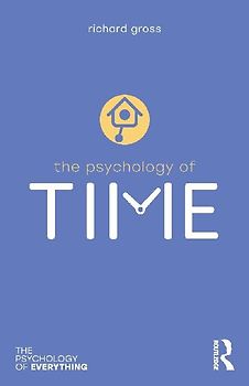 The Psychology of Time