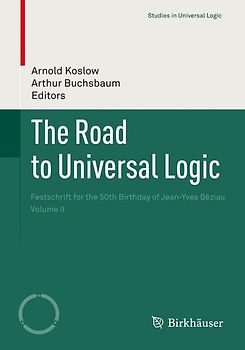 The Road to Universal Logic