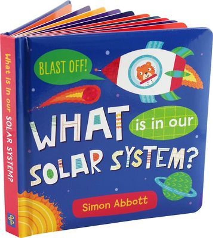 What Is in Our Solar System? Board Book