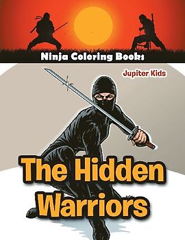 The Hidden Warriors