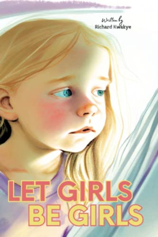 Let Girls Be Girls (Let Me Be Me)