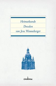 Heimatkunde Dresden
