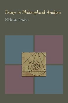 Essays in Philosophical Analysis