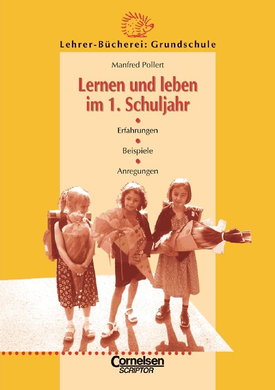 Lehrer-Bücherei: Grundschule / Lernen und leben im 1. Schuljahr