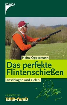 Das perfekte Flintenschießen