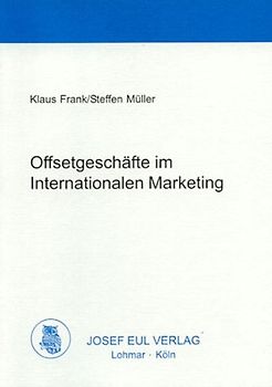 Offsetgeschäfte im Internationalen Marketing