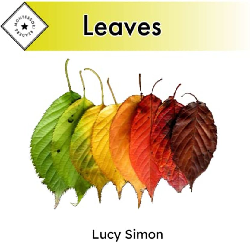 Leaves: Montessori Readers