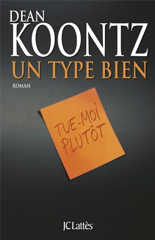 Un type bien - Koontz, Dean